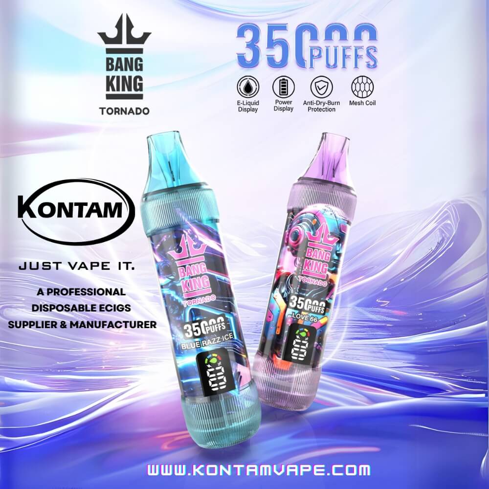 Original Bang King Tornado 35000 con LED de Desplazamiento de la Pantalla Desechables Vape Dispositivo Ecig – Oficial de Proveedores, fabricantes y distribuidores por Kontam Tecnología-todas las flavours-2-www.kontamvape.com