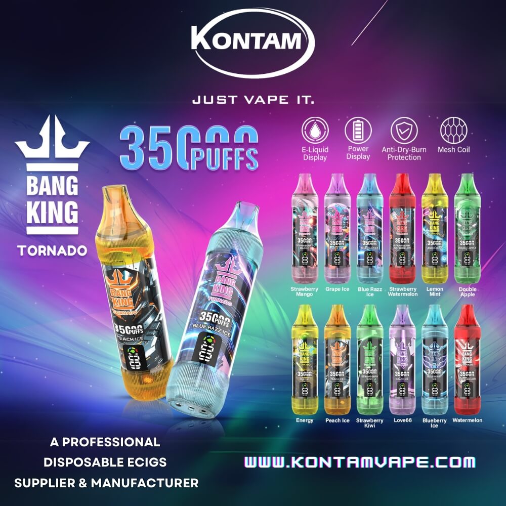 Original Bang King Tornado 35000 con LED de Desplazamiento de la Pantalla Desechables Vape Dispositivo Ecig – Oficial de Proveedores, fabricantes y distribuidores por Kontam Tecnología-todas las flavours-4-www.kontamvape.com